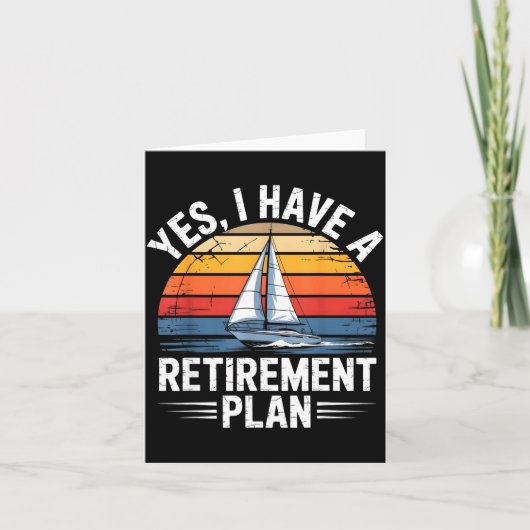 Funny Sailing Retirement Plan Boat Lover Gift  Karte (Vorderseite)
