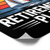 Funny Sailing Retirement Plan Boat Lover Gift Poster (Ecke)