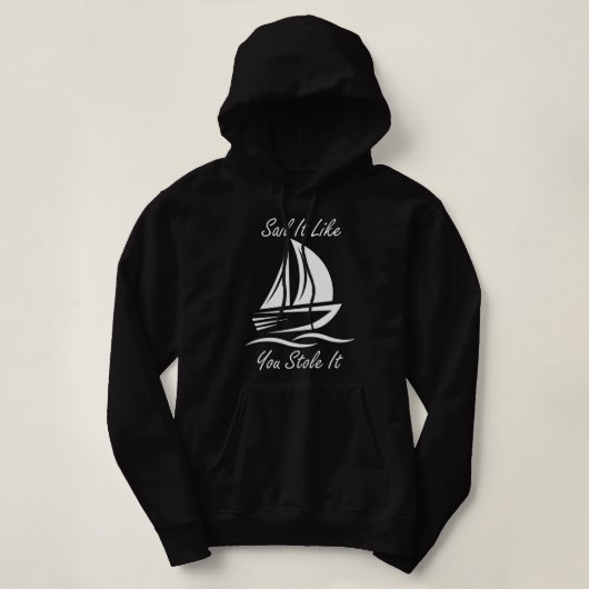 Funny Sailing Slogans Hoodie (Design vorne)
