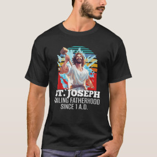 Funny Saint Joseph katholischer Vater und Arbeitne T-Shirt