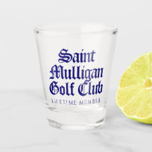 Funny Saint Mulligan Golf Club Lifetime Mitglied