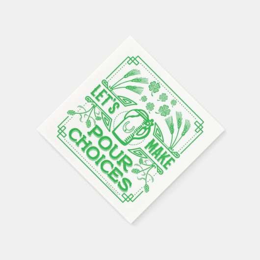Funny Saint Patrick's Day Beer Pour Choices Irish Serviette (Ecke)