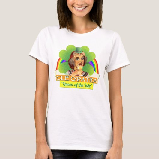 Funny Saint Patrick's Day Cleopatra Pun Irish T-Shirt (Vorderseite)