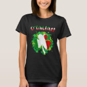 Funny Saint Patricks Day Irish Italian O'talian Sh T-Shirt (Vorderseite)