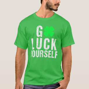 Funny Saint Patrick's Day T-Shirt