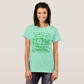 Funny Saint Patricks Irish Beer Pour Choice Green T-Shirt (Vorne ganz)