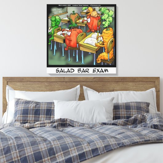 Funny Salad Bar Exam Canvas Print Leinwanddruck (Insitu (Schlafzimmer))