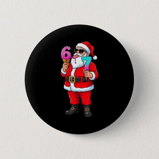 Funny Santa 67 Ice Cream Christmas Drip Xmas Teens Button (Vorderseite)