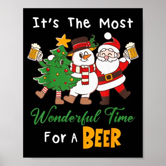Funny Santa Beer Christmas Drinking Most Wonderful Poster (Vorne)