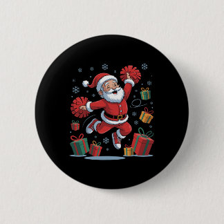 Funny Santa Cheering Cheerleading Christmas Xmas P Button