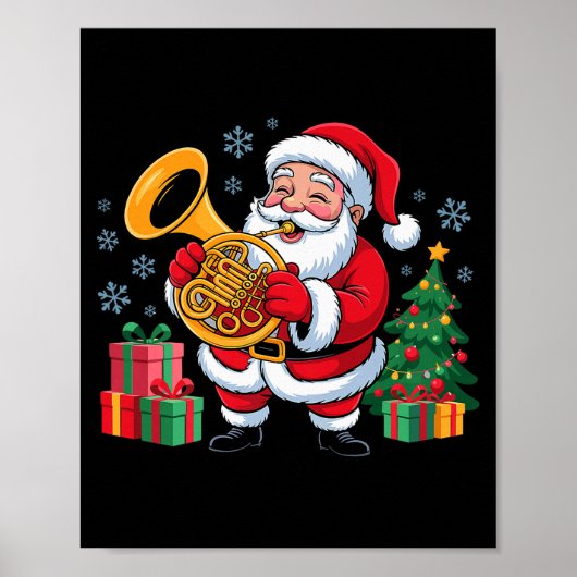 Funny Santa Christmas Design French Horn Holiday X Poster (Vorne)