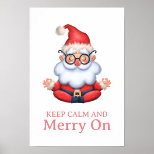 Funny Santa Claus Meditate Behielt Ruhe und Fröhli Poster