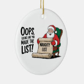 Funny Santa Claus Naughty List Weihnachtsdesign Keramik Ornament (Rechts)