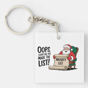 Funny Santa Claus Naughty List Weihnachtsdesign Schlüsselanhänger