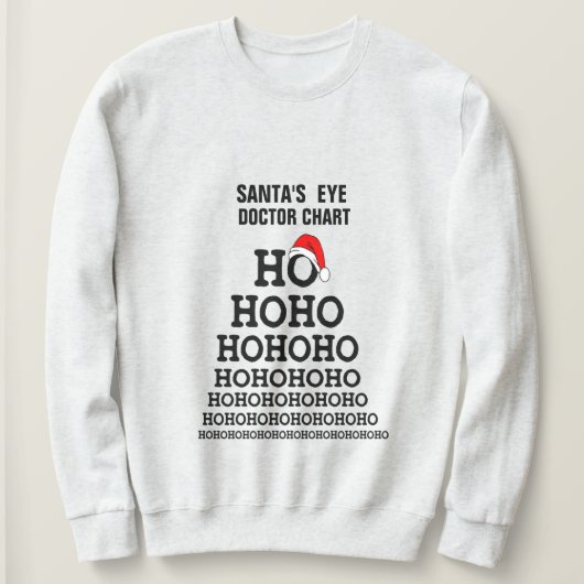 Funny Santa Eye Doctor Pun Jon Chart Weihnachten Sweatshirt (Design vorne)