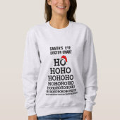 Funny Santa Eye Doctor Pun Jon Chart Weihnachten Sweatshirt (Vorderseite)
