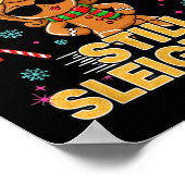 Funny Santa Gingerbread Oh Snap. Still Sleighing C Poster (Ecke)