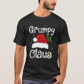 Funny Santa Grumpy Claus Weihnachts-Matchfamilie T-Shirt (Vorderseite)