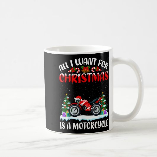 Funny Santa Hat All I Want For Christmas Is A Moto Kaffeetasse (Rechts)