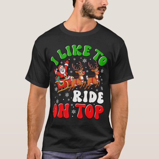 Funny Santa I Like to Ride On Top Christmas Couple (Vorderseite)