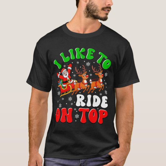 Funny Santa I Like To Ride On Top Christmas Couple (Vorderseite)