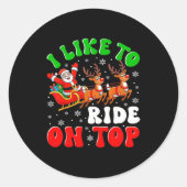 Funny Santa I Like To Ride On Top Christmas Couple Runder Aufkleber (Vorderseite)