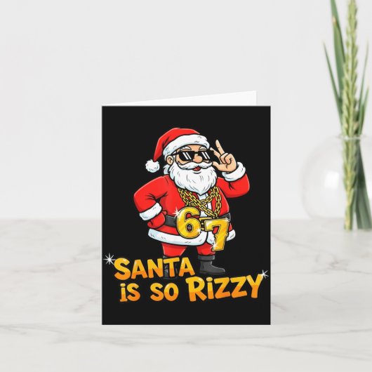 Funny Santa Is So Rizzy Christmas Meme 67  Karte (Vorderseite)