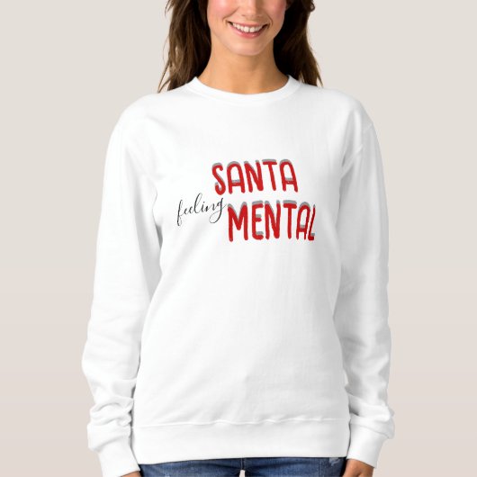 Funny Santa Mental T - Shirt (Vorderseite)