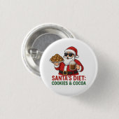 Funny Santa Mug – Santa’s Diet: Cookies & Cocoa Button (Vorne & Hinten)