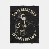Funny Santa Needs Help To Empty His Sack Adult Hum Fleecedecke (Vorderseite)