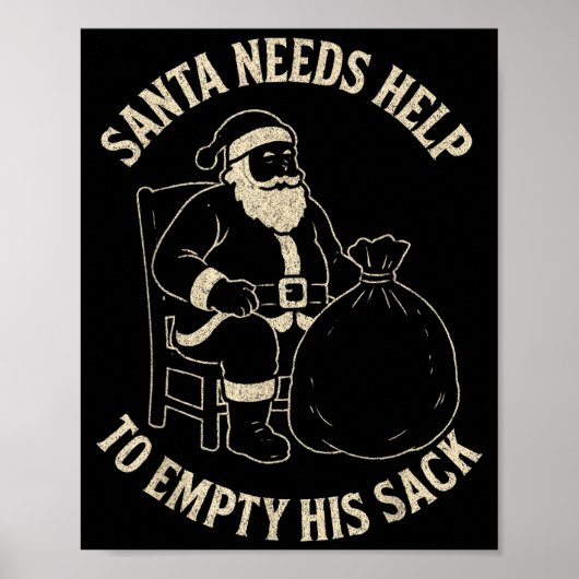 Funny Santa Needs Help To Empty His Sack Adult Hum Poster (Vorne)