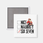 Funny Santa Nice Naughty Six Seven Meme 67 Christm Magnet (Vorderseite/Rückseite)
