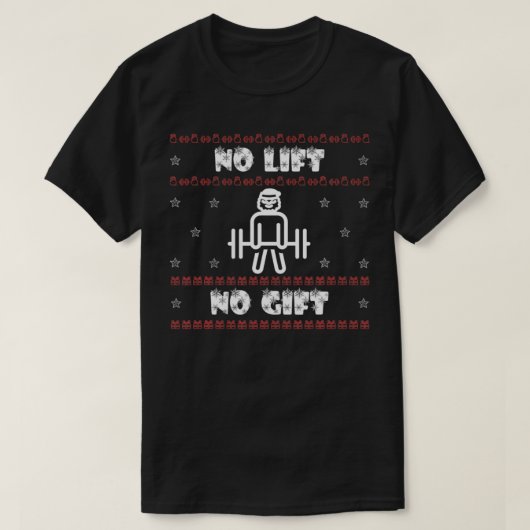 Funny Santa No Lift Kein Geschenk hässlich Weihnac T-Shirt (Design vorne)