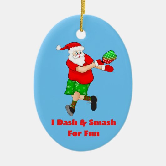 Funny Santa Playing Pickleball I Dash & Smash Spaß Keramik Ornament (Vorne)