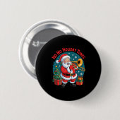 Funny Santa Playing Trombone Holiday Chrismas Xmas Button (Vorne & Hinten)