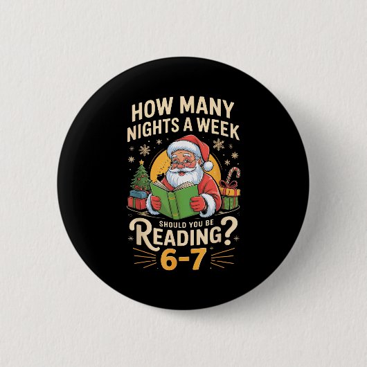 Funny Santa Reading 67 Meme Tee Christmas Teacher  Button (Vorderseite)