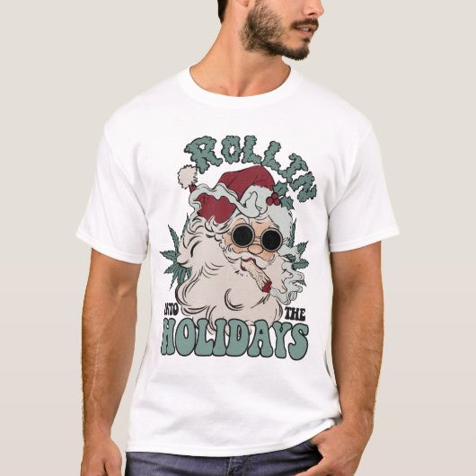 Funny Santa Rollin Inn The Holidays Christmas T-S T-Shirt (Vorderseite)