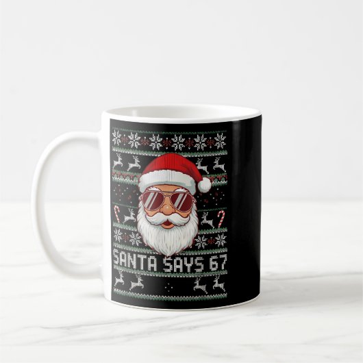Funny Santa Says 67 Ugly Christmas Sweater  Kaffeetasse (Links)