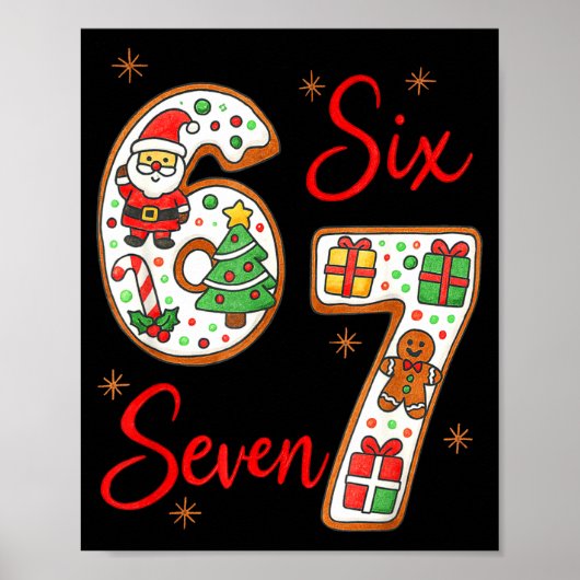 Funny Santa Says Six Seven 6 7 Christmas Meme Poster (Vorne)