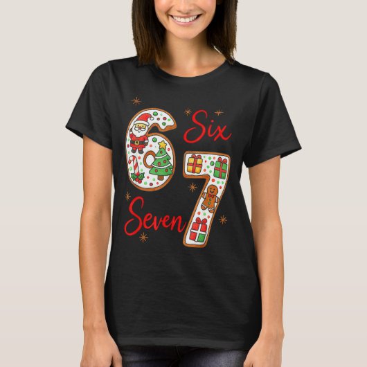 Funny Santa Says Six Seven 6 7 Christmas Meme T-Shirt (Vorderseite)