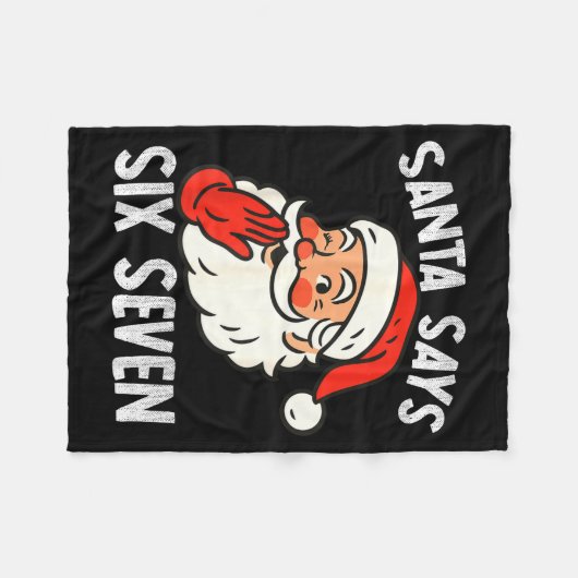 Funny Santa Says Six Seven Christmas 67 Meme Xmas  Fleecedecke (Vorderseite (Horizontal))