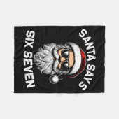 Funny Santa Says Six Seven Christmas 67 Meme Xmas  Fleecedecke (Vorderseite (Horizontal))