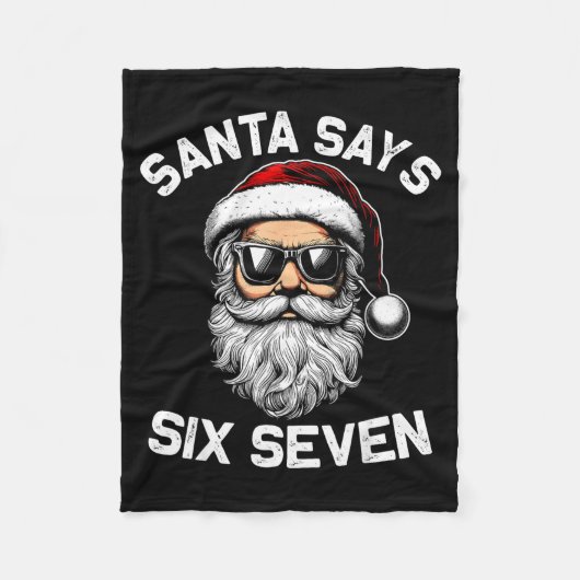 Funny Santa Says Six Seven Christmas 67 Meme Xmas  Fleecedecke (Vorderseite)