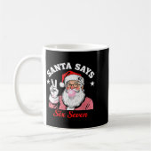 Funny Santa Says Six Seven Christmas 67 Meme Xmas Kaffeetasse (Links)