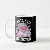 Funny Santa Says Six Seven Christmas 67 Meme Xmas Kaffeetasse (Links)