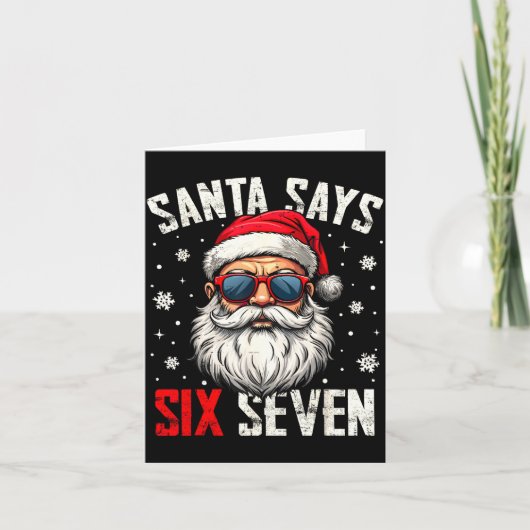 Funny Santa Says Six Seven Christmas 67 Meme Xmas Karte (Vorderseite)
