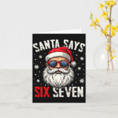 Funny Santa Says Six Seven Christmas 67 Meme Xmas Karte (Gelbe Blume)