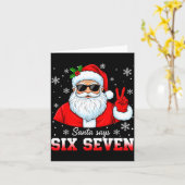 Funny Santa Says Six Seven Christmas 67 Meme Xmas Karte (Gelbe Blume)