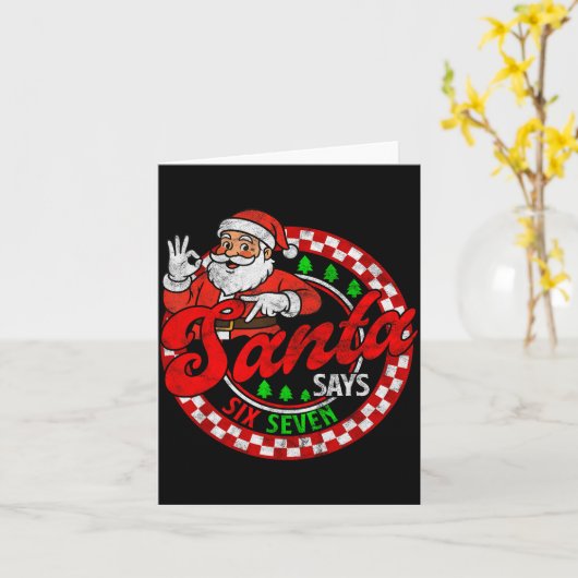 Funny Santa Says Six Seven Christmas 67 Meme Xmas Karte (Gelbe Blume)