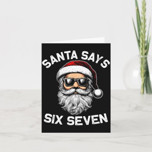 Funny Santa Says Six Seven Christmas 67 Meme Xmas  Karte (Vorderseite)